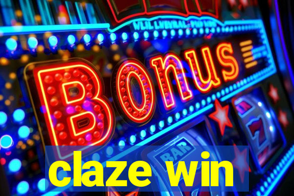 claze win